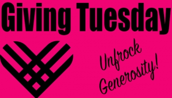 Giving Tuesday - Unfrock Generosity!